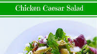 Chicken Caesar Salad Chicken Caesar Salad
