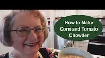How To make Chicken, Corn and Tomato Chowder How To make Chicken, Corn and Tomato Chowder