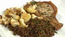 Al's Pork Chops with Quinoa and Whole-Roasted Cauliflower Al's Pork Chops with Quinoa and Whole-Roasted Cauliflower