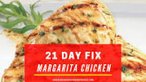 21 Day Fix Margarita Chicken 21 Day Fix Margarita Chicken