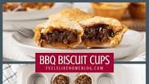 BBQ Beef Biscuit Cups BBQ Beef Biscuit Cups