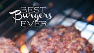 Best Burgers EVER! Best Burgers EVER!
