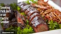 How to Smoke a Pork Butt in an Electric Smoker | BBQ Queens How to Smoke a Pork Butt in an Electric Smoker | BBQ Queens
