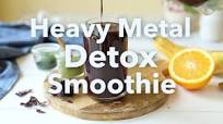 Heavy Metal Detox Smoothie Heavy Metal Detox Smoothie