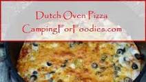 Dutch Oven Pizza Camping Recipe Dutch Oven Pizza Camping Recipe