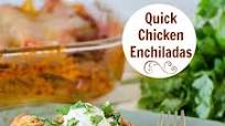 Quick Chicken Enchiladas Quick Chicken Enchiladas