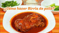 ¿Cómo hacer Birria de pollo? ¿Cómo hacer Birria de pollo?
