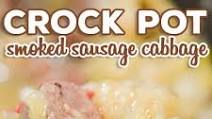 Crock Pot Smoked Sausage Cabbage (Low Carb) Crock Pot Smoked Sausage Cabbage (Low Carb)