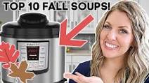 Top Ten Instant Pot FALL Soup Recipes Top Ten Instant Pot FALL Soup Recipes