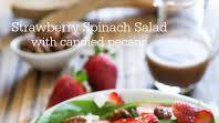 Strawberry Spinach Salad with Candied Pecans Strawberry Spinach Salad with Candied Pecans