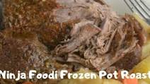 Ninja Foodi Frozen Pot Roast Ninja Foodi Frozen Pot Roast