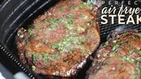 Air Fryer Steak - Perfect Every Time Air Fryer Steak - Perfect Every Time