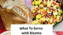 What to Serve with Risotto What to Serve with Risotto