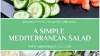 An Easy Salad Recipe For The Mediterranean Diet An Easy Salad Recipe For The Mediterranean Diet