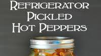 Refrigerator Pickled Hot Peppers Refrigerator Pickled Hot Peppers