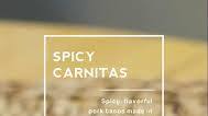 Spicy Carnitas Spicy Carnitas