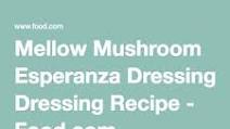 Mellow Mushroom Esperanza Dressing Mellow Mushroom Esperanza Dressing