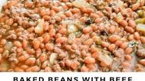 Baked Beans with Ground Beef Baked Beans with Ground Beef