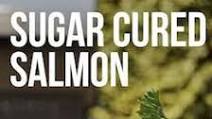 Sugar Cured Salmon Sugar Cured Salmon