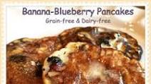 Banana-Blueberry Pancakes (Grain & Dairy-free) Banana-Blueberry Pancakes (Grain & Dairy-free)