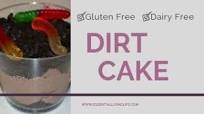 Gluten Free & Dairy Free DIRT Cake! Gluten Free & Dairy Free DIRT Cake!