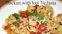 Chicken with Bow Tie Pasta Chicken with Bow Tie Pasta
