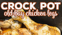 Crock Pot Old Bay Chicken Legs (Low Carb) Crock Pot Old Bay Chicken Legs (Low Carb)