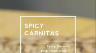 Spicy Carnitas Spicy Carnitas