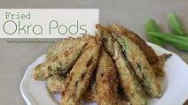 Fried Okra Pods Fried Okra Pods
