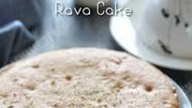 Rava Cake Recipe | Semolina Cake | Suji Cake Rava Cake Recipe | Semolina Cake | Suji Cake