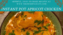 Instant Pot Apricot Chicken Instant Pot Apricot Chicken