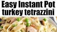 Instant Pot Turkey Tetrazzini Instant Pot Turkey Tetrazzini