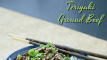 Teriyaki Ground Beef Teriyaki Ground Beef