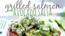 Grilled Salmon with Avocado Salsa (Healthy Whole30 Salmon Recipe!) Grilled Salmon with Avocado Salsa (Healthy Whole30 Salmon Recipe!)