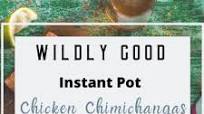 Wildly Good Instant Pot Chicken Chimichanga Wildly Good Instant Pot Chicken Chimichanga