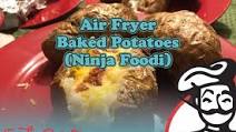 Air Fryer Baked Potatoes (Ninja Foodi) Air Fryer Baked Potatoes (Ninja Foodi)