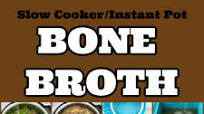 How To Make Bone Broth + VIDEO How To Make Bone Broth + VIDEO