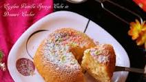 EGGLESS VANILLA SPONGE CAKE IN COOKER EGGLESS VANILLA SPONGE CAKE IN COOKER