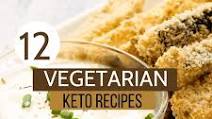 12 Best Keto Vegetarian Recipes to Lose Weight 12 Best Keto Vegetarian Recipes to Lose Weight
