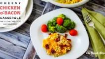 Cheesy Chicken and Bacon Casserole | THM S, Low Carb, Keto Cheesy Chicken and Bacon Casserole | THM S, Low Carb, Keto