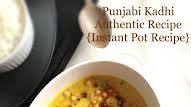 Instant Pot Punjabi Kadhi Recipe Instant Pot Punjabi Kadhi Recipe
