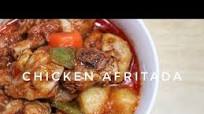 HOW TO COOK CHICKEN AFRITADA HOW TO COOK CHICKEN AFRITADA
