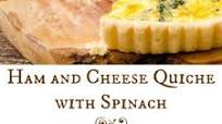 Ham and Cheese Quiche with Spinach Ham and Cheese Quiche with Spinach