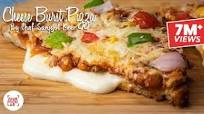 Cheese Burst Pizza Recipe | Chef Sanjyot Keer Cheese Burst Pizza Recipe | Chef Sanjyot Keer