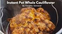 Whole Cauliflower Instant Pot Whole Cauliflower Instant Pot