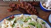 Chicken and Bacon Caesar Pasta Salad Chicken and Bacon Caesar Pasta Salad