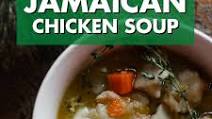Jamaican Chicken Soup Jamaican Chicken Soup