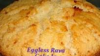 Eggless Rava Cake In Cooker Eggless Rava Cake In Cooker
