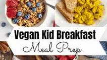 Vegan Recipe for Kids 7 Day Breakfast Meal Plan Vegan Recipe for Kids 7 Day Breakfast Meal Plan