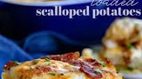 Loaded Scalloped Potatoes Loaded Scalloped Potatoes